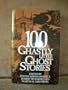 100 Ghastly Little Ghost Stories