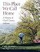 Book This Place We Call Home: A History of Clark County, Indiana (Quarry Books)