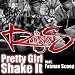 The Rangers - Pretty Girl Shake It featuring Fat Man Scoop (Official Music Video)