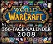 World of Warcraft 365-Tage-Abrei�-Kalender 2008