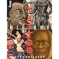 The Tattoo History Source Book: A Source Book : An Anthology of Historical Records of Tattooing Throughout the World