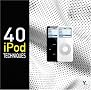 40 iPod Techniques (Go Digital) 40 iPod Techniques (Go Digital)