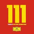 Les 111 ans de Deutsche Grammophon - Edition Collector Volume 1 (Coffret 55 CD)