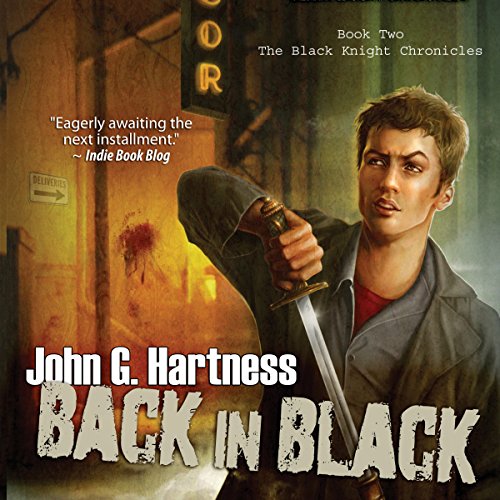 Back in Black: Black Knight Chronicles, Book 2