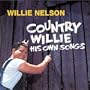Country Willie - His Own Songs