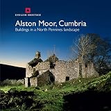 Alston Moor, Cumbria : buildings in a North Pennines landscape
