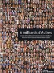 6 milliards d'autres