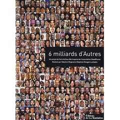 6 Milliards d'Autres