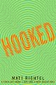 Hooked: A Thriller About Love and Other Addictions
