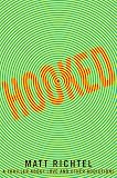 Hooked: A Thriller About Love and Other Addictions