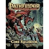 Pathfinder Roleplaying Game: Core Rulebook ~ Jason Bulmahn
