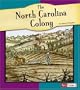 The North Carolina Colony (Fact Finders: American Colonies)