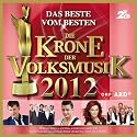 Die Krone der Volksmusik 2012