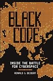 Black Code: Inside the Battle for Cyberspace