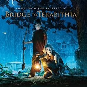 Bridge To Terabithia Original Soundtrack