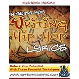 A Guide For Writing Hip Hop Lyrics