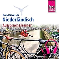 Niederländisch (Reise Know-How Kauderwelsch AusspracheTrainer) Hörbuch