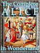 The Complete Alice in Wonderland (Wonderland Imprints Master Editions)