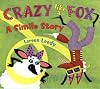 Crazy Like a Fox: A Simile Story