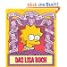 Die Simpsons Bibliothek der Weisheiten: Das Lisa Buch