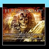 Imprisoned With The Pharoahs & Other Stories