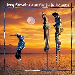Izzy Stradlin & The Ju Ju Houn
