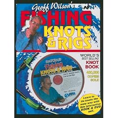 Geoff Wilson's Fishing Knots & Rigs