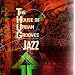 The House of Urban Grooves: THUG Jazz