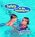 Safety at the Swimming Pool (Safety First)