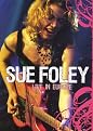 Sue Foley: Live in Europe (Widescreen)