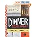 Dinner: A Love Story: It all begins at the family table