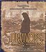 Survivors: Testimonies of the Holocaust