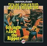 Ich jagte Jack the Ripper: John Sinclair - Folge 49