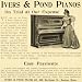 1899 Ad Ivers Pond Pianos Lady Gown Instrument New England Conservatory Music - Original Print Ad