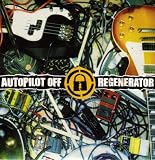 Autopilot Off: Regenerator Ep