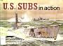 U.S. Subs in Action - Warships No. 2