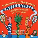 Zweierkisten - CD -  - Ausgesprochene Wahrheiten &uuml;ber das Leben als Paar - Meike Winnemuth, Peter Praschl, Manon Strach&eacute;, Peer J&auml;ger