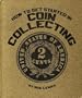 How to get started in coin collecting