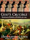 God's Crucible