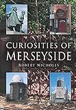 Curiosities of Merseyside