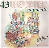 43 unsporting moments
