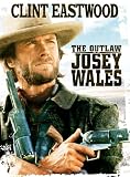 The Outlaw Josey Wales