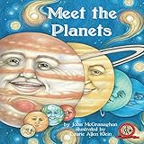 Meet the Planets Meet the Planets