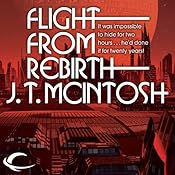 Flight from Rebirth | [J. T. McIntosh]