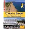 G�ographie 1e ES-L-S France et Europe : Dynamiques des territoires dans la mondialisation, Grand format