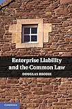 Enterprise liability and the common law