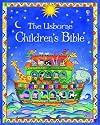 Children's Bible (Usborne Childrens Bible)