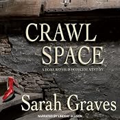 Crawlspace: A Home Repair Is Homicide Mystery | Sarah Graves