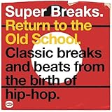 Super Breaks: Return to the Old School [Vinyl]