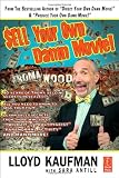 Sell Your Own Damn Movie!